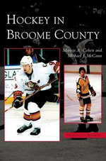 Hockey in Broome County Hockey in Broome County