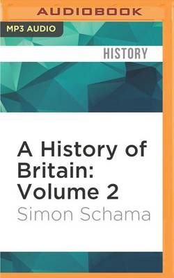 A History of Britain: Volume 2