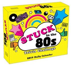 Stuck in the 80's Trivia Challenge 2019 Boxed Daily Calendar