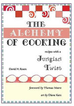 The Alchemy of Cooking