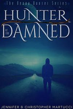 The Demon Hunter: Hunter of the Damned (Book 3)