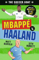 The Soccer GOAT: Mbappe v. Haaland