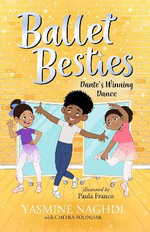 Ballet Besties: Dante's Winning Dance