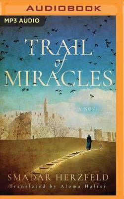 Trail of Miracles