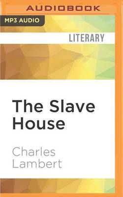 The Slave House