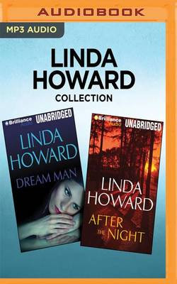 Linda Howard Collection - Dream Man and after the Night