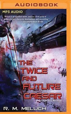 The Twice and Future Caesar