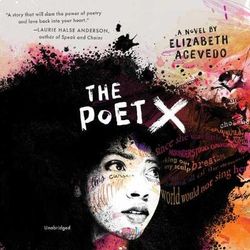 The Poet X