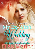 My Ex-Wife's Wedding