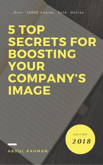 5 Top Secrets for boosting Your Company’s Image