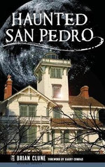 Haunted San Pedro