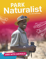 Jobs with Animals Park Naturalist