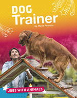 Jobs with Animals Dog Trainer
