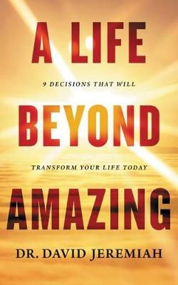 A Life Beyond Amazing