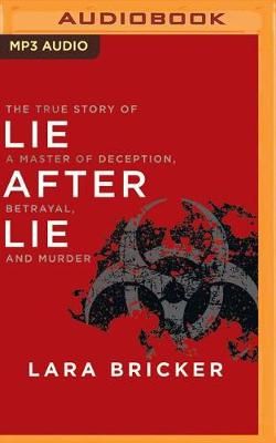 Lie After Lie