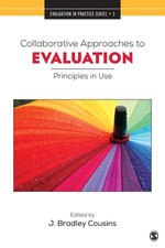 Collaborative Approaches to Evaluation