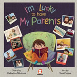 I'm Lucky to Have My Parents