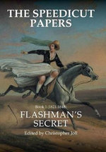 The Speedicut Papers: Book 1 (1821-1848)