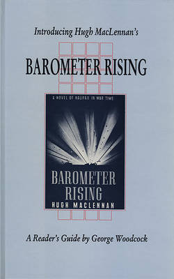 Introducing Hugh MacLennan's 'Barometer Rising'