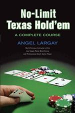 No-Limit Texas Hold 'em No-Limit Texas Hold 'em