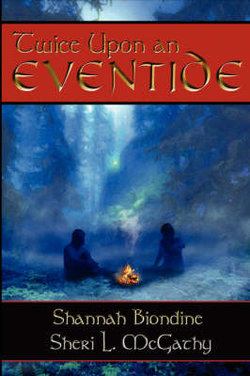 Twice upon an Eventide