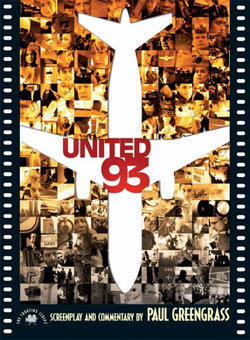 United 93: The Shooting Script