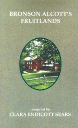 Bronson Alcott's Fruitlands