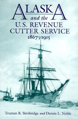 Alaska and the U.S. Revenue Cutter Service