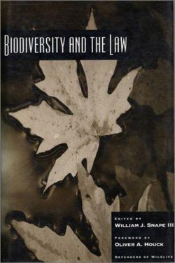 Biodiversity and the Law Biodiversity and the Law