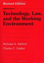 Technology, Law, and the Working Environment