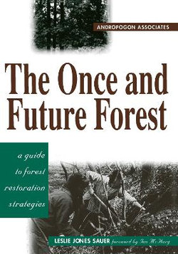 The Once and Future Forest