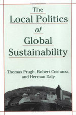 The Local Politics of Global Sustainability