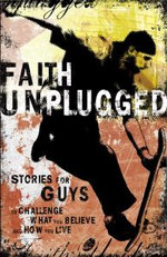 Faith Unplugged