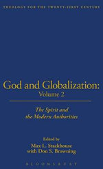 God and Globalization: Spirit and the Modern Authorities v. 2
