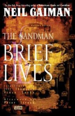Sandman, The: Brief Lives - Book VII