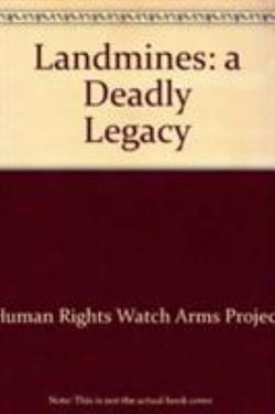 Landmines: a Deadly Legacy