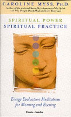 Spiritual Power Spiritual Practice