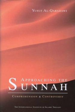 Approaching the Sunnah