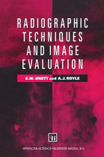 Radiographic Technique and Image Evaluation