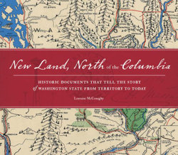 New Land, North Of The Columbia