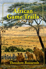 African Game Trails