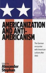Americanization and Anti-americanism