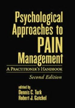 Psychological Approaches to Pain Management, Second Edition