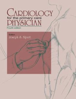 Cardiology for the Primary Care Physician