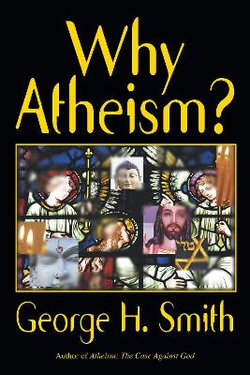 Why Atheism?