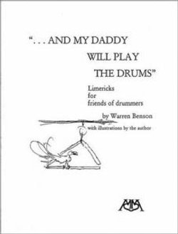 And My Daddy Will Play the Drums