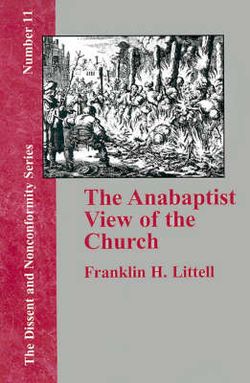 The Anabaptist View of the Church