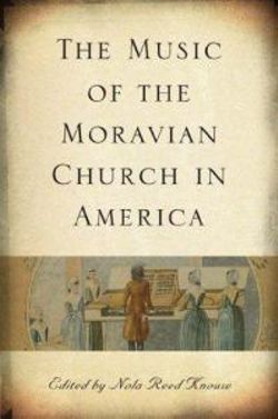 The Music of the Moravian Church in America: 49