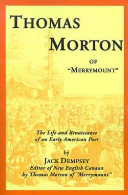 Thomas Morton of "Merrymount"