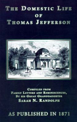 The Domestic Life of Thomas Jefferson